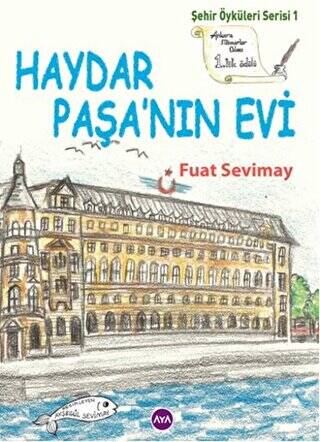 Haydar Paşa`nın Evi - 1