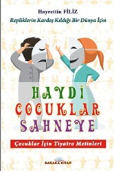 Haydi Çocuklar Sahneye - 1