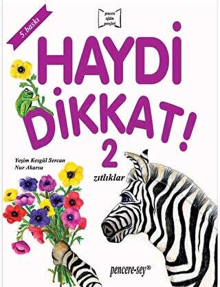 Haydi Dikkat! 2 Zıtlıklar - 1