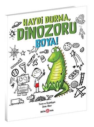 Haydi Durma, Dinozoru Boya! - 1