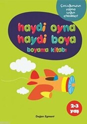 Haydi Oyna Haydi Boya Boyama Kitabı 2 2-3 Yaş - 1