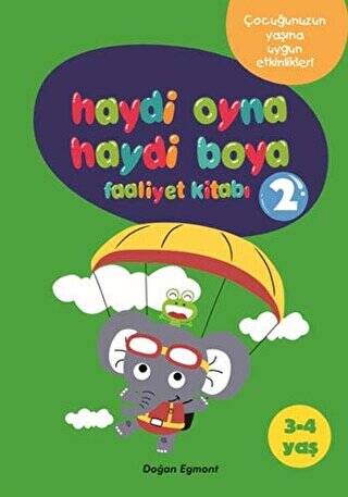 Haydi Oyna Haydi Boya Faaliyet Kitabı 2 3-4 Yaş - 1