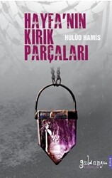 Hayfa`nın Kırık Parçaları - 1