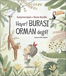 Hayır! Burası Orman Değil! - 1