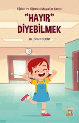 Hayır Diyebilmek - 1