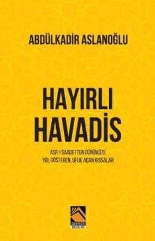 Hayırlı Havadis - 1