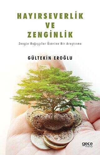 Hayırseverlik ve Zenginlik - 1