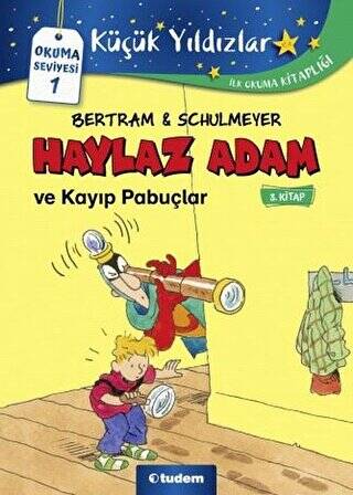 Haylaz Adam ve Kayıp Pabuçlar 3. Kitap - 1