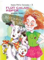 Haylaz Pati’nin Serüvenleri 3 - Flüt Çalan Köpek - 1