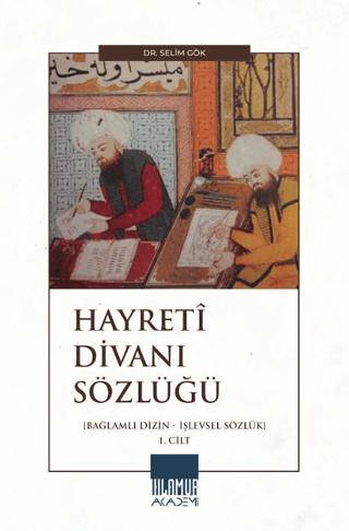 Hayretî Divanı Sözlüğü - 1. Cilt - 1