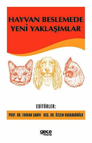Hayvan Beslemede Yeni Yaklaşımlar - 1
