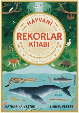 Hayvani Rekorlar Kitabı - 1