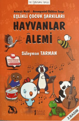 Hayvanlar Alemi - Eşlikli Çocuk Şarkıları - 1