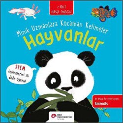 Hayvanlar - Minik Uzmanlara Kocaman Kelimeler - 1