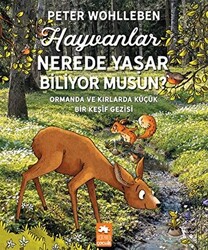 Hayvanlar Nerede Yaşar Biliyor Musun? - 1