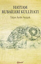 Hayyam Rubaileri Külliyatı - 1