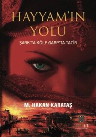 Hayyam`ın Yolu - 1