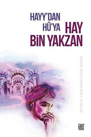 Hayy`dan Hu`ya Hay Bin Yakzan - 1