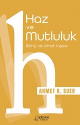 Haz ve Mutluluk - Serüven Yayınevi