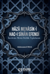 Haza Menasik-i Hac-ı Sinan Efendi - Efe Akademi Yayınları