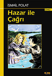 Hazar ile Çağrı - 1