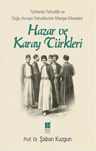 Hazar ve Karay Türkleri - 1
