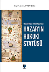 Hazar`ın Hukuki Statüsü - 1