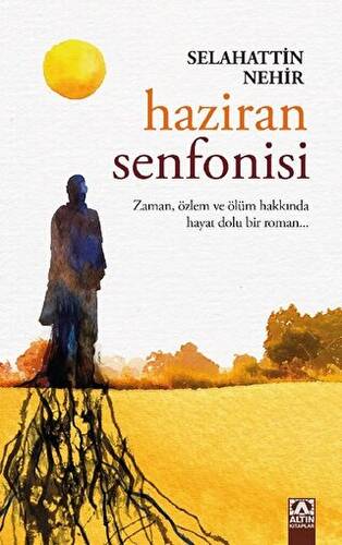 Haziran Senfonisi - 1