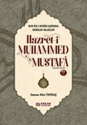 Hazret-i Muhammed Mustafa 2 Medine Devri - Erkam Yayınları