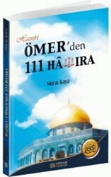 Hazret-i Ömer`den 111 Hatıra - 1