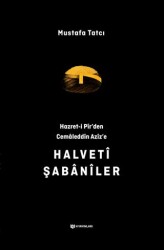 Hazret-i Pir`den Cemaleddin Aziz`e Halveti Şabaniler - 1