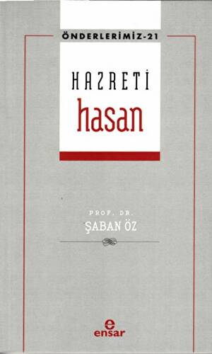 Hazreti Hasan Önderlerimiz-21 - 1