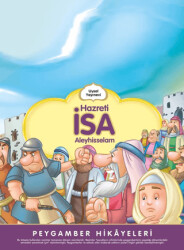 Hazreti İsa - Peygamber Hikayeleri - 1