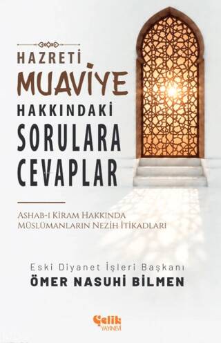 Hazreti Muaviye Hakkındaki Sorulara Cevaplar - 1