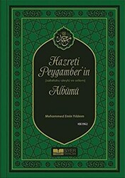 Hazreti Peygamber’in Sallahu Aleyhi ve Sellem Albümü - 1