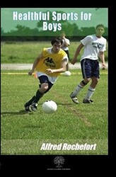 Healthful Sports for Boys - 1