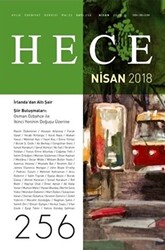 Hece Aylık Edebiyat Dergisi Sayı: 256 - Nisan 2018 - 1