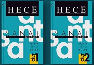 Hece Aylık Edebiyat Dergisi Yıl: 25 Sayı: 294-295-296 Haziran-Temmuz-Ağustos 2021 - Sanat Özel Sayı: 42 2 Cilt Takım - 1