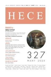 Hece Dergisi - Sayı: 327 Mart 2024 - 1