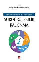 Hedefler Arası Uyum ve Çatışmalarıyla Sürdürülebilir Kalkınma - 1