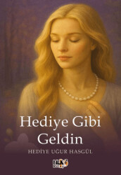 Hediye Gibi Geldin - Tilki Kitap