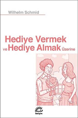 Hediye Vermek ve Hediye Almak Üzerine - 1