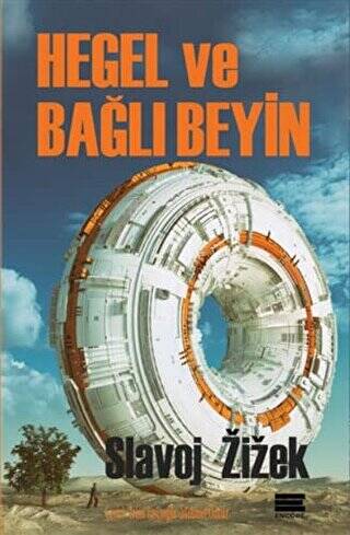 Hegel ve Bağlı Beyin - 1