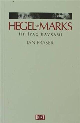 Hegel ve Marks İhtiyaç Kavramı - 1