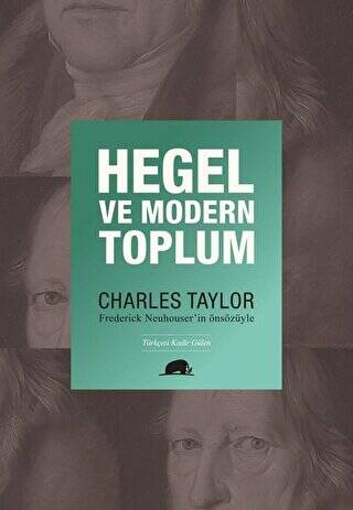 Hegel ve Modern Toplum - 1