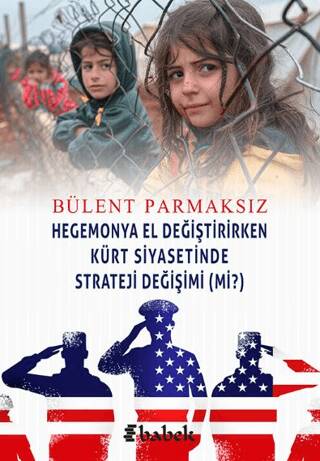Hegemonya El Değiştirirken Kürt Siyasetinde Strateji Değişimi Mi? - 1