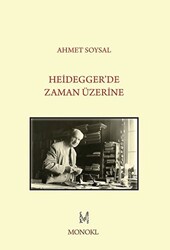 Heidegger`de Zaman Üzerine - 1