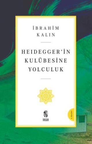 Heidegger’in Kulübesine Yolculuk - 1
