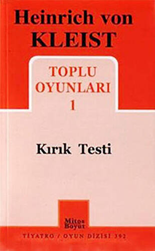 Heinrich von Kleist Toplu Oyunları 1 - Kırık Testi - 1