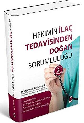 Hekim İlaç Tedavisinden Doğan Sorumluluğu - 1